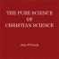 The pure science of christian science