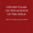 Oxford talks on the science of the bible 1948 vol 1