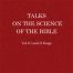 Talks on the science of the bible